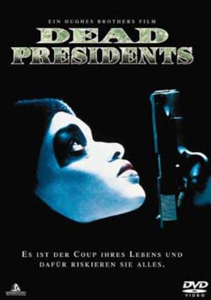 Dead Presidents - Plakat/Cover