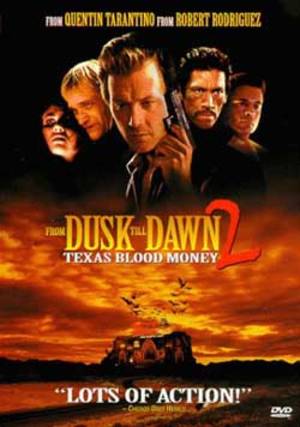 From Dusk Till Dawn 2: Texas Blood Money - Plakat/Cover